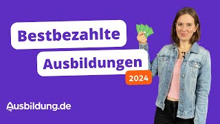 Bestbezahlte Ausbildungen 2024 – Top 10 💶💰 [upl. by Ehcrop]