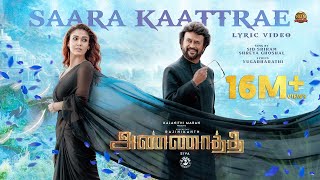 Saara Kaatrae  Lyric Video Annaatthe Rajinikanth Sun Pictures Imman Sid Sriram Shreya Ghoshal [upl. by Thorny]