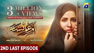 UmmeAyesha 2nd Last Episode 28  Eng Sub  Nimra Khan  Omer Shahzad  8th April 2024 [upl. by Otilopih236]