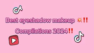 Eyeshadow makeup 💄 Best eyeshadow makeup compilation 2024 [upl. by Leihcar527]