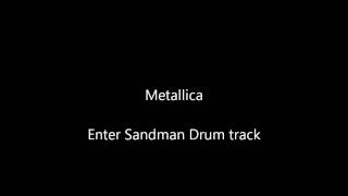 Metallica  Enter Sandman Drum track HQ [upl. by Naanac]