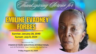 Service of Thanksgiving for Emiline Evadne Forbes [upl. by Adnaugal]