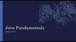 CSC111  111 عال  Chapter2 Java Fundamentals  مبادئ وأساسيات لغة جافا [upl. by Hterrag443]