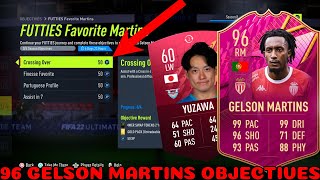 HOW TO COMPLETE GELSON MARTINS OBJECTIVES FAST  96 Rated Futties Gelson Martins Objective  FIFA 22 [upl. by Sessilu]