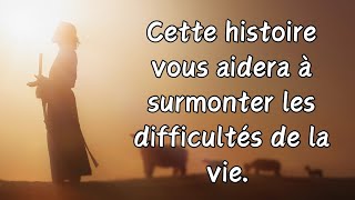 Cette histoire vous aidera à surmonter les difficultés de la vie catholique france priere dieu [upl. by Felipe]