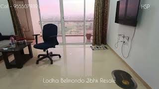 Lodha Belmondo 3bhk Resale [upl. by Nodnrb458]