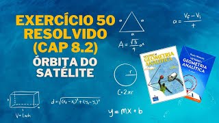 Exercícios Resolvidos  GA  Cap 82  Ex 50  Cônicas  Elipse [upl. by Sharon]
