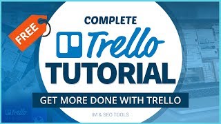 Get More Done with Trello Beginners Guide [upl. by Kwon]