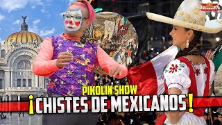 ‼️Los MEJORES CHISTES de MEXICANOS‼️ 🤣🤡  PIKOLIN Y CHICOLIN  4K lospayasosmásvirales [upl. by Hadnama56]