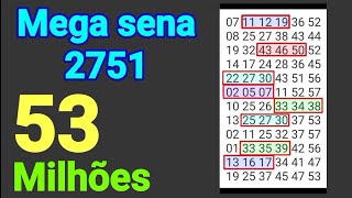 Mega sena 2751 53 milhões estudos e observações com os últimos sorteios tendência com trincas [upl. by Mihcaoj595]