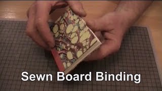 Easy Bookbinding Sewn Board Binding [upl. by Llevad694]