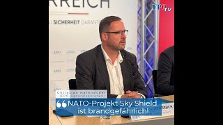 Christian Hafenecker „NATOProjekt Sky Shield ist brandgefährlich“ [upl. by Enilekcaj]