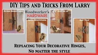 DIY Tips and Tricks  Replacing Double or Single Demountable 38Inch Inset or Half Wrap Hinges [upl. by Yahs]