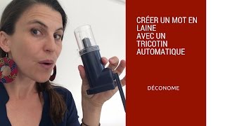 Comment créer un mot en laine avec un tricotin [upl. by Clemente]