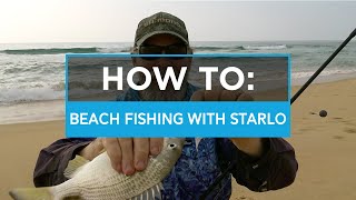 Beach Fishing Tips with Starlo  How to catch more fish [upl. by Joseito]