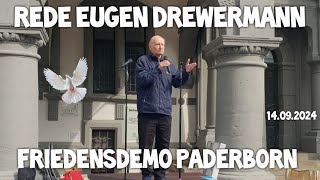 Starke Rede von Dr EUGEN DREWERMANN 🕊 Friedensdemo Paderborn 14092024 gegen Krieg amp für Frieden [upl. by Ailhat]