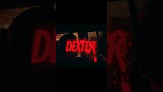 DEXTER  WATCH TIL THE END  DEXTER BUILT DIFFERENT dextermorgan dexteredit dexter [upl. by Aekal]