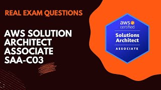 AWS Solutions Architect Associate  AWS SAAC03 Part 1 Real Exam Questions  Get Certified [upl. by Akehsal]