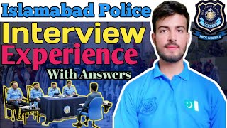 Islamabad Police Interview Questions 2024  Islamabad Police Interview 2024 islamabadpolice [upl. by Demp]