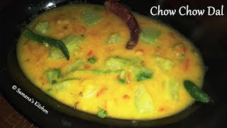 Chow Chow Dal  Chow Chow Kootu  Seeme Badanekay  चौ चौ दाल  Sumanas Kitchen [upl. by Yortal]