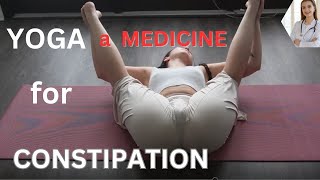 YOGA FOR CONSTIPATION [upl. by Naveb]