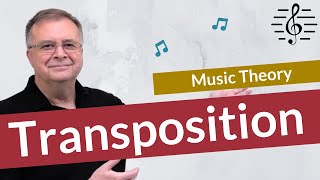 The Most Effective Way to Transpose Music  Music Theory [upl. by Ellehsram]