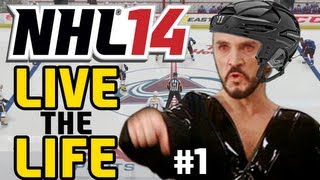 NHL 14 Live the Life ep 1 quotIntroducing GENERAL ZODquot [upl. by Neeven425]