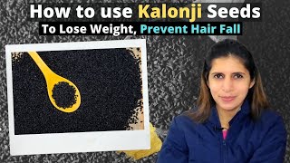 Kalonji Ke Fayde  14 Amazing Health Benefits Of Kalonji For Cold Skin And Weight Gain [upl. by Delly]