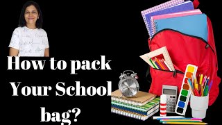 Organizing your school bag How to pack your school bag Indian school bag organizing [upl. by Laekim]