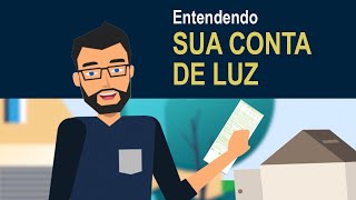 Entendendo sua Conta de Luz [upl. by Yelhs]