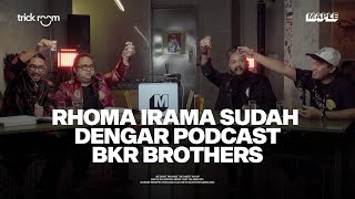 BKR Brothers Bawa Obrolan Absurd waktu Bimbingan sama GustiNehru di TRICKROOM [upl. by Nnaesor836]