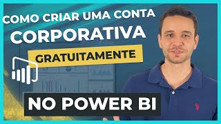 Power BI  Como criar uma conta corporativa gratuitamente [upl. by Etnwahs]