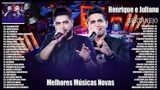 HENRIQUE E JULIANO  AS MELHORES MÚSICAS [upl. by Herrington601]