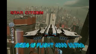 Star Citizen RTX 4090  Area 18  C1 Spirit Full Flight 4K [upl. by Enael]