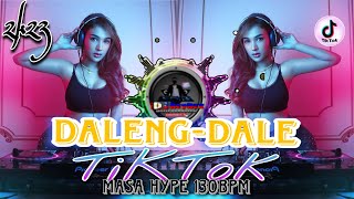 Daleng Dale Masa Hype 2k23 130bpm Dj Reyrex Remix Tiktok Trending [upl. by Ameekahs]