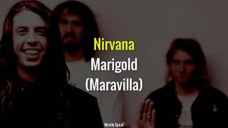 Nirvana  Marigold  Subtitulada en Español [upl. by Ynaffyt]