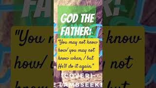 Hell Do it Again by Karen Wheaton fathersday music gospel shorts [upl. by Apul]