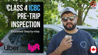 Class 4 ICBC PreTrip Inspection with English Subtitles  Uber amp Lyft [upl. by Ellehcal873]