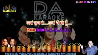 Wada Karo Nahi Chodoge Tum Mera Saayh Karaoke Song With Scrolling Lyrics DUET [upl. by Bazil]