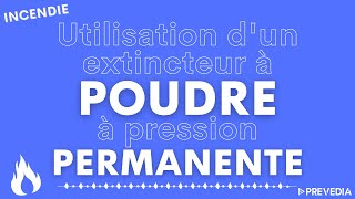 🧯Utilisation dun extincteur à POUDRE à pression PERMANENTE [upl. by Anivlek]