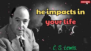 C S Lewis 2024  he impacts in your life [upl. by Leryt950]