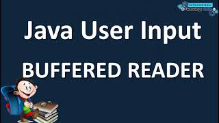 USER INPUT USING BUFFEREDREADER IN JAVA WITH SAMPLE PROBLEMS  JAVA TUTORIAL FOR BEGINNERS [upl. by Okiam256]