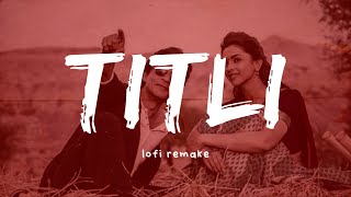 Titli  Lofi Remake   Chinmayi Gopi Sunder  Shahrukh Khan Deepika Padukone  Music [upl. by Adlen352]