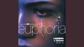 All For Us from the HBO Original Series Euphoria [upl. by Rosetta]