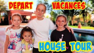 DEPART EN VACANCES AVEC LES COUSINES  HOUSE TOUR [upl. by Ydissac]