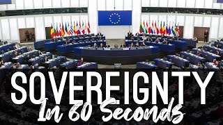 Sovereignty explained in 60 seconds [upl. by Brittani]