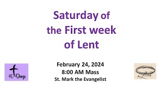 Daily Mass February 24 2024 [upl. by Merilee]