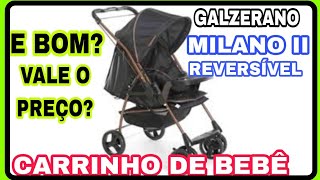 carrinho de bebê galzerano Milano 2 vale o preço [upl. by Kelcie]