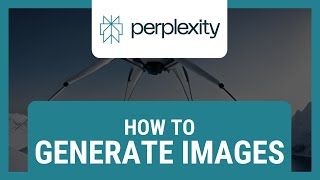 How to Generate Images in Perplexity AI [upl. by Sulamith]