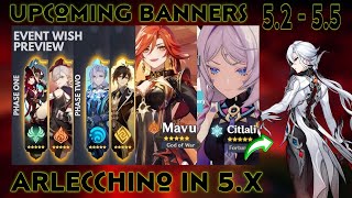 NEW UPDATE  ARLECCHINO IS HERE  BANNERS FROM 52 TO 55  MADAM PING RELEASE  Genshin Impact [upl. by Laval]